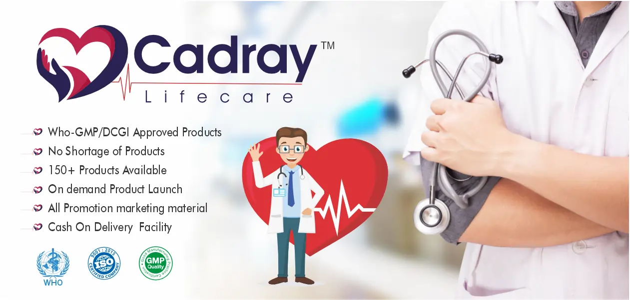 Cadray Lifecare: WHO-GMP Certified Cardiac Diabetic PCD Pharma Franchise Company in India